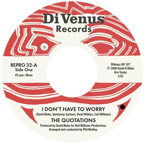 Album cover for Quotations - I Don't Have To Worry/ I Wanna Thank You on 7"