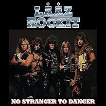 Album cover for Laaz Rockit - No Stranger To Danger on vinyl lp