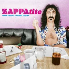 Album cover for Frank Zappa - ZAPPAtite: Frank Zappa's Tastiest Tracks on 2lp vinyl