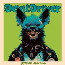 Album cover for Devildriver - Strike And Kill on vinyl lp