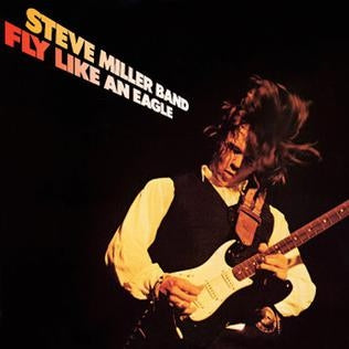 Album cover for Steve Miller - Fly Like an Eagle (50th Anniversary) on cd