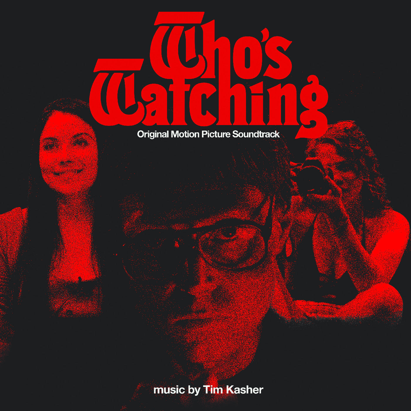 Who's Watching Original Motion Picture Soundtrack Red Opaque Vinyl LP