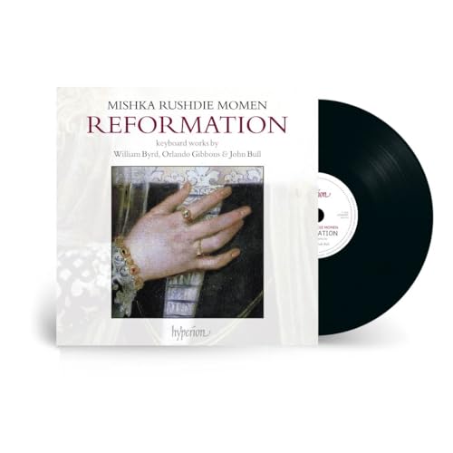 Album cover for Mishka Rushdie Momen - Reformation: Keyboard Works By Byrd Gibbons Bull & Sweelinck on vinyl lp