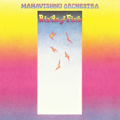 Mahavishnu Orchestra - Birds Of Fire [LP Audiophile Vinyl Reissue