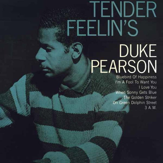 Album cover for Duke Pearson - Tender Feelin's on vinyl lp