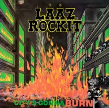 Album cover for Laaz Rockit - City's Gonna Burn on cd