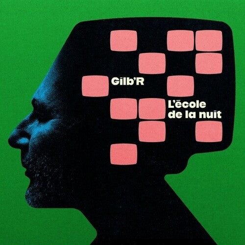 Album cover for Gilb'r - L'Ecole De La Nuit on vinyl lp