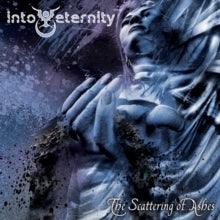 Album cover for Into Eternity - The Scattering Of Ashes on vinyl lp