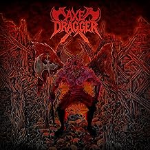 Axe Dragger (Black Vinyl)