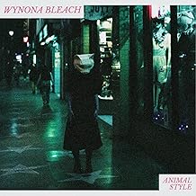 Wynona Bleach - Animal Style — album artwork