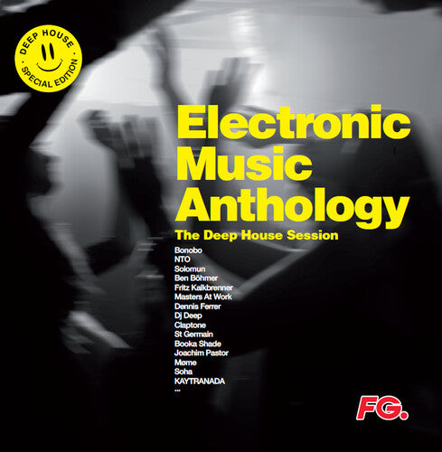 Various Artists - Electronic Music Anthology: The Deep House Session