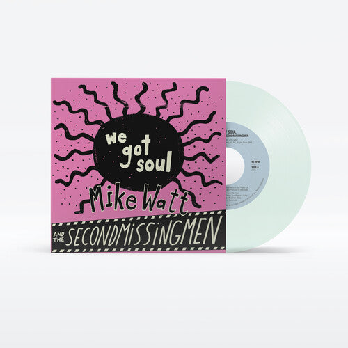 Additional product image for Mike Watt/Up Around the Sun - We Got Soul / History Lesson Part II