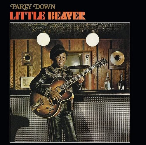 Album cover for Little Beaver - Party Down on vinyl lp