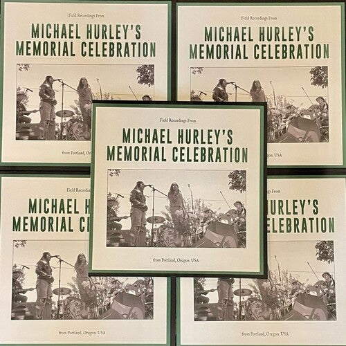 Album cover for Various Artists - Field Recordings From Michael Hurley's Memorial on vinyl lp