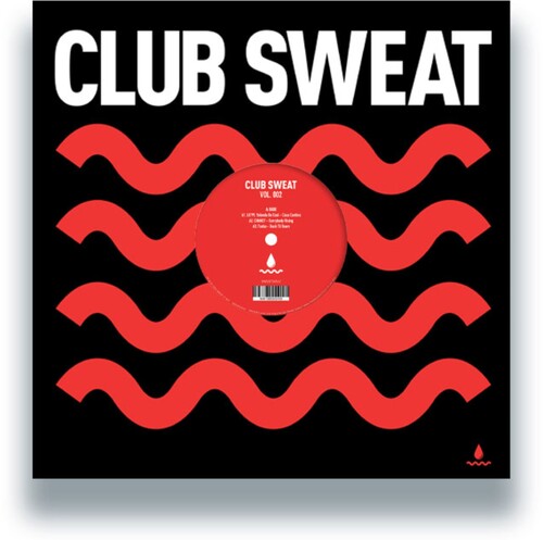Album cover for Various Artists - Club Sweat Vol. 002 on 12"