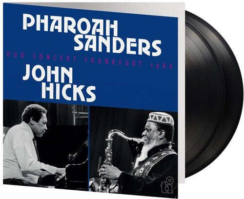 Album cover for Pharoah Sanders & John Hicks - Duo Concert Frankfurt 1986 on 180 gram audiophile first time on vinyl