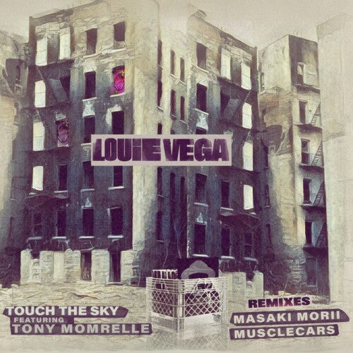 Album cover for Louie Vega feat. Tony Momrelle - Touch the Sky Remixes on 12"