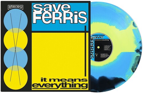 Save Ferris - It Means Everything [LP Light Blue Pale Yellow & Black