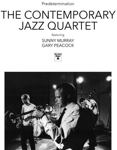 The Contemporary Jazz Quartet Feat. Sonny Murray & Gary Peacock -