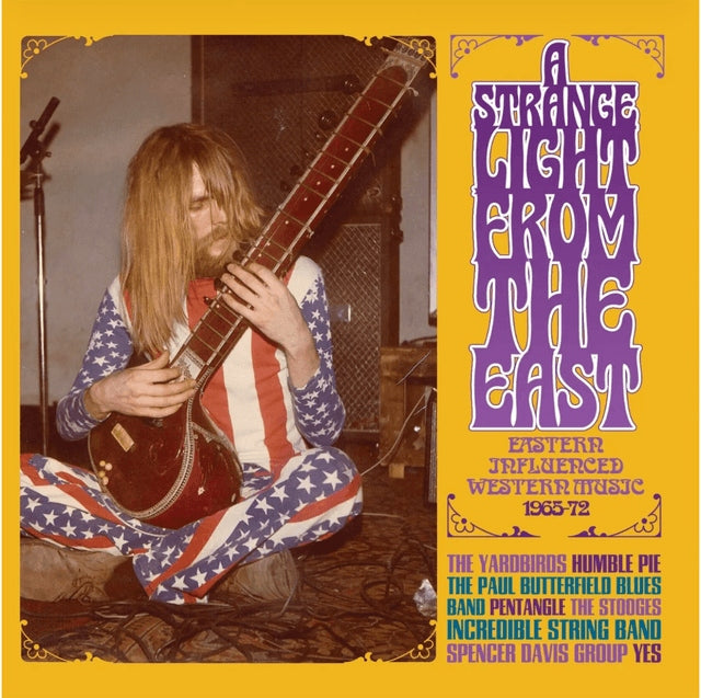 Various Artists - A Strange Light From The East: Eastern Influenced