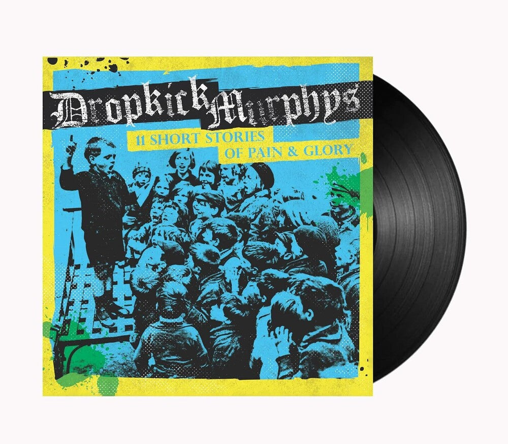 Dropkick Murphys – 11 Short Stories of Pain & Glory album artwork and packaging