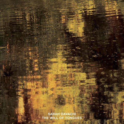 Album cover for Sarah Davachi - The Will Of Tongues on 3lp vinyl