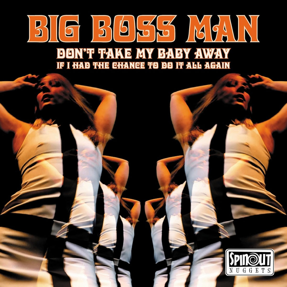 Big Boss Man - Don't Take My Baby Away / If I Had The Chance To Do It