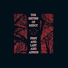 Album cover for The Sisters Of Mercy - First And Last And Always on dark red with black vinyl 40th anniversary deluxe edition