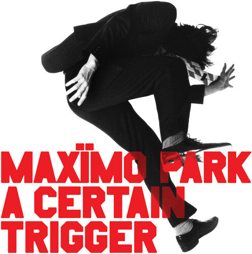 Maxïmo Park — A Certain Trigger / Missing Songs — cover artwork