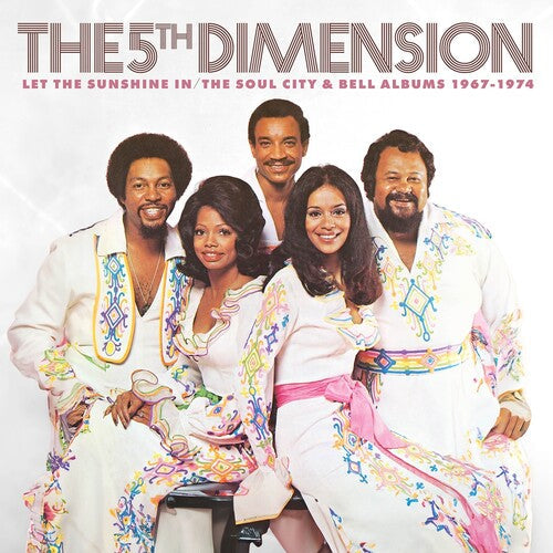 Album cover for 5th Dimension - Let the Sunshine In: Soul City & Bell Albums 67-74 on cd