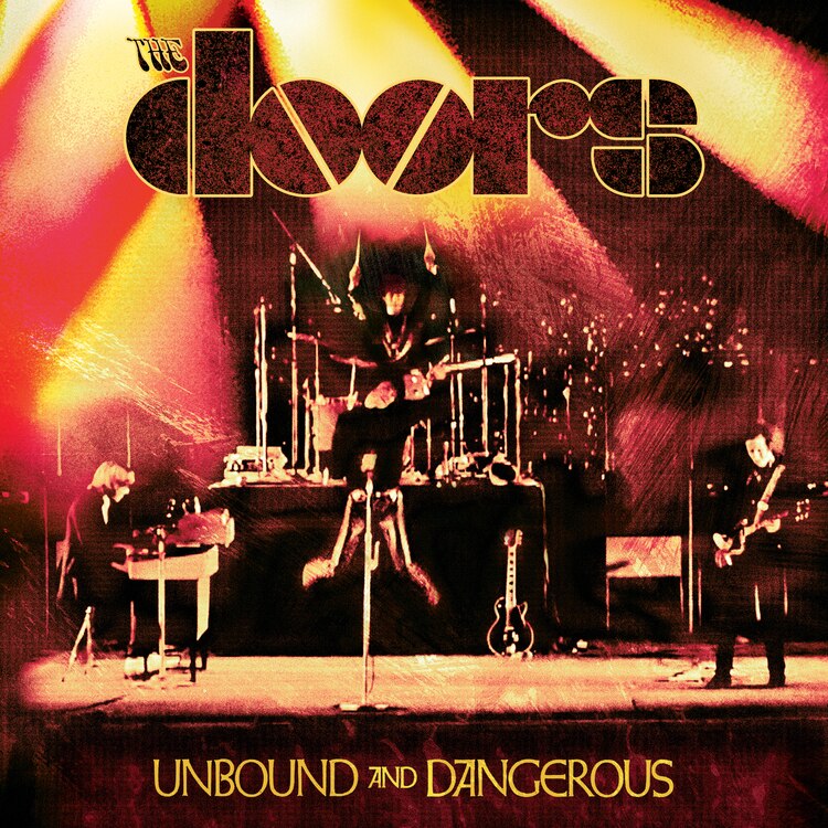 The Doors - Unbound And Dangerous CD cover art