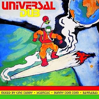 Album cover for King Tubby/Scientist/Bunny Tom Tom/Barnabas - Universal Dub on vinyl lp