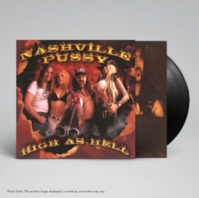 Album cover for Nashville Pussy - High As Hell on vinyl lp