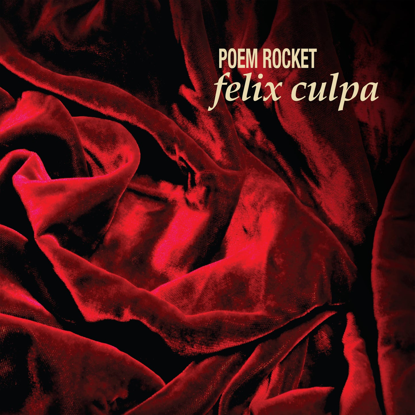 Album cover for Poem Rocket - Felix Culpa on vinyl lp