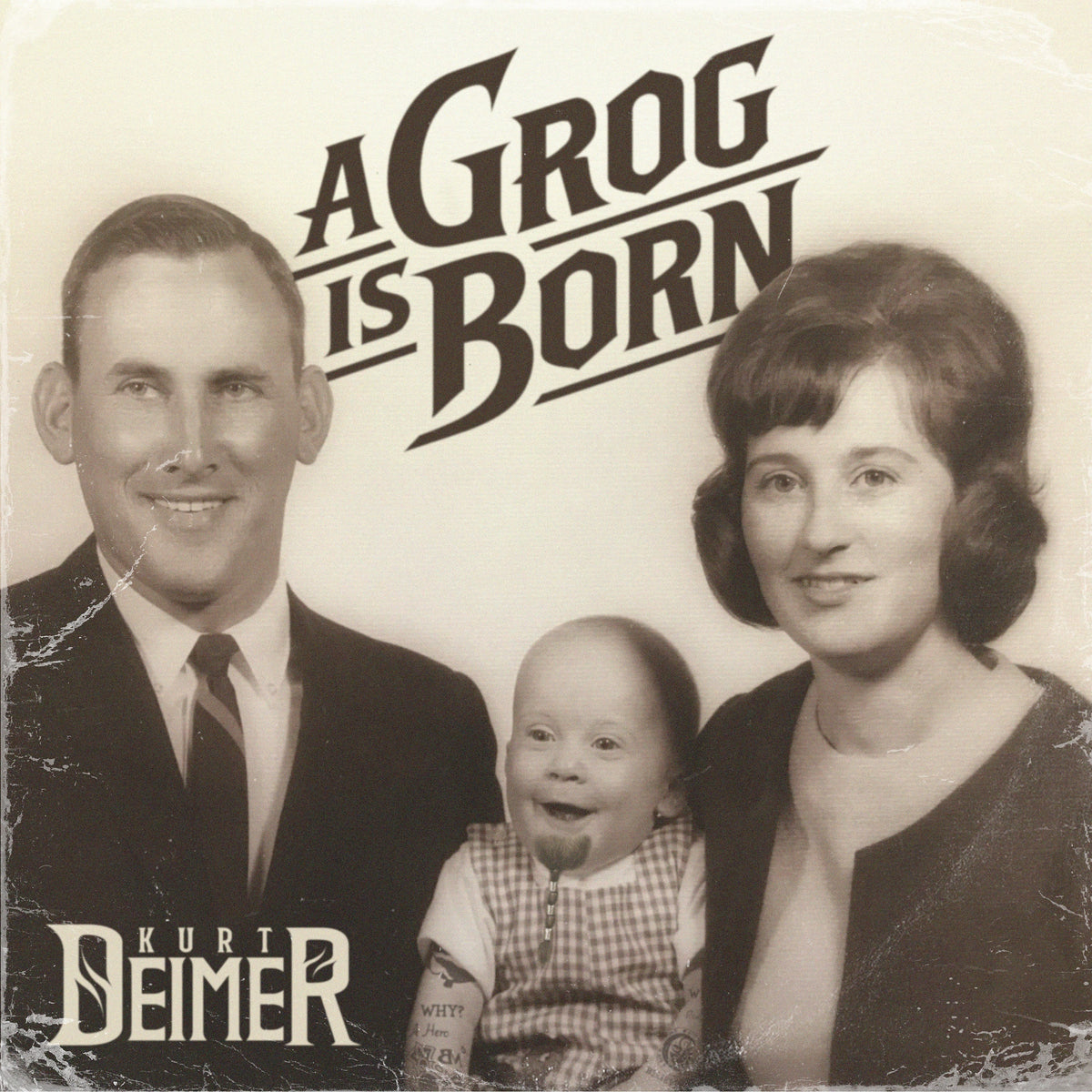Kurt Deimer - A Grog Is Born CD cover art