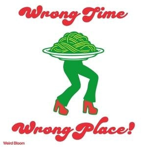 Album cover for Wrong Time Weird Bloom - Wrong Place on vinyl lp