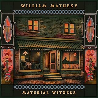 Album cover for William Matheny - Material Witness on cd
