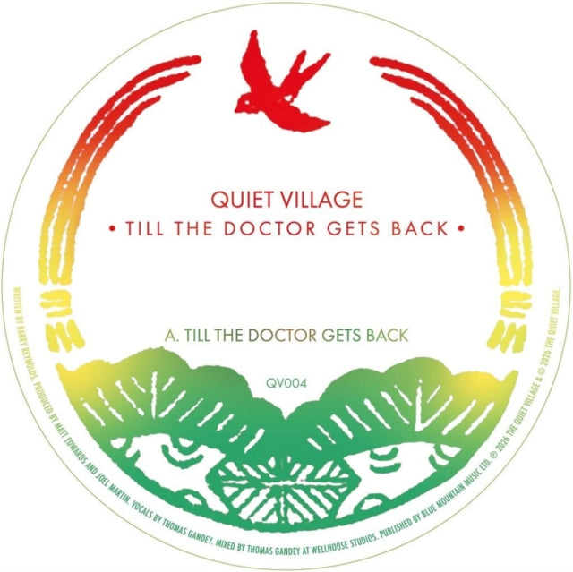 Quiet Village - Till The Doctor Gets Back (w/ Mad Professor Dub Remix)