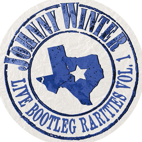 Album cover for Johnny Winter - Live Bootleg Rarities Volume One on white vinyl circular cover lp