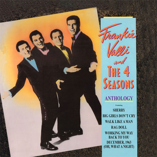 Frankie Valli & the Four Seasons - Anthology: Greatest Hits