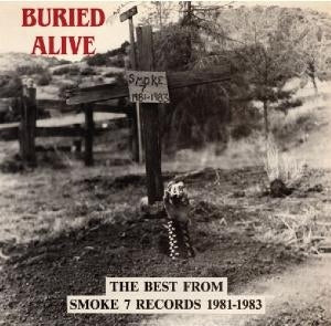 Album cover for v/a - Buried Alive (Best of Smoke 7) on vinyl lp