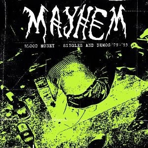 Album cover for Mayhem - Bloody Money: Singles and Demos 1979 To 1985 on vinyl lp