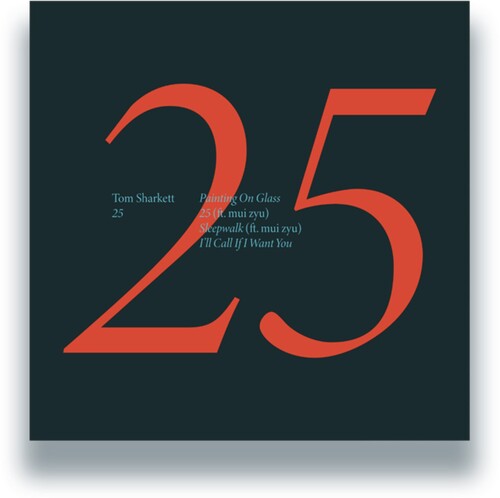 Album cover for Tom Sharkett - 25 on 12"
