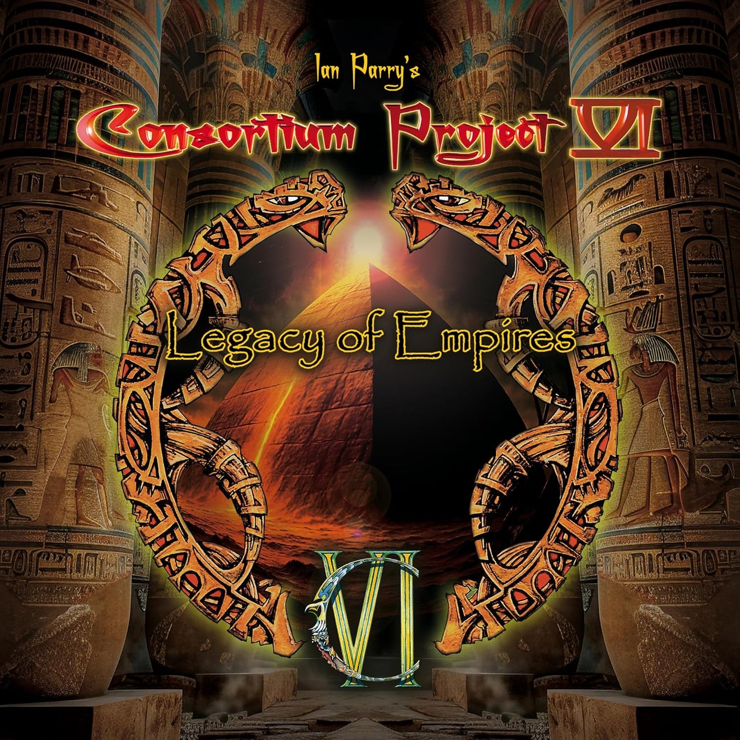 Album cover for Ian Parry's Consortium Project VI - Legacy Of Empires on cd
