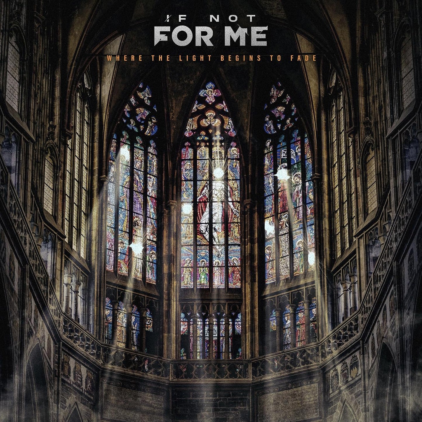 If Not for Me - Where The Light Begins To Fade [LP Light-Fade Cloudy