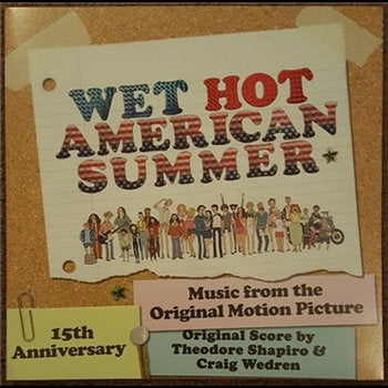 odore Shapiro & Craig Wedren - Wet Hot American Summer (Music From