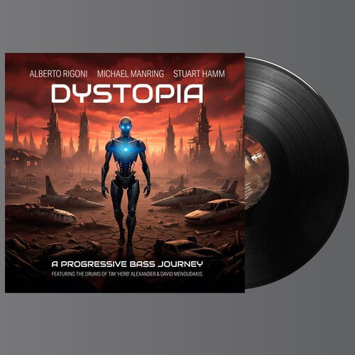 Album cover for Alberto Rigoni/Michael Manring/Stuart Hamm - Dystopia on vinyl lp