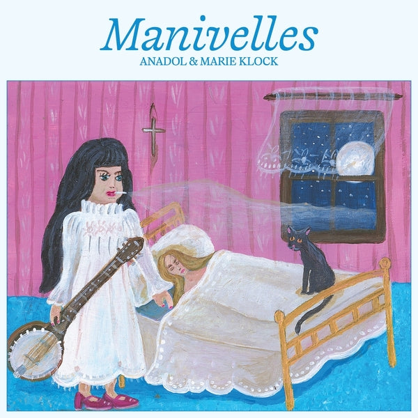 Album cover for Anadol & Marie Klock - Manivelles on vinyl