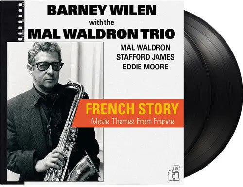 Album cover for Barney Wilen With The Mal Waldron Trio - French Story (Movie Themes From France) on audiophile vinyl classic