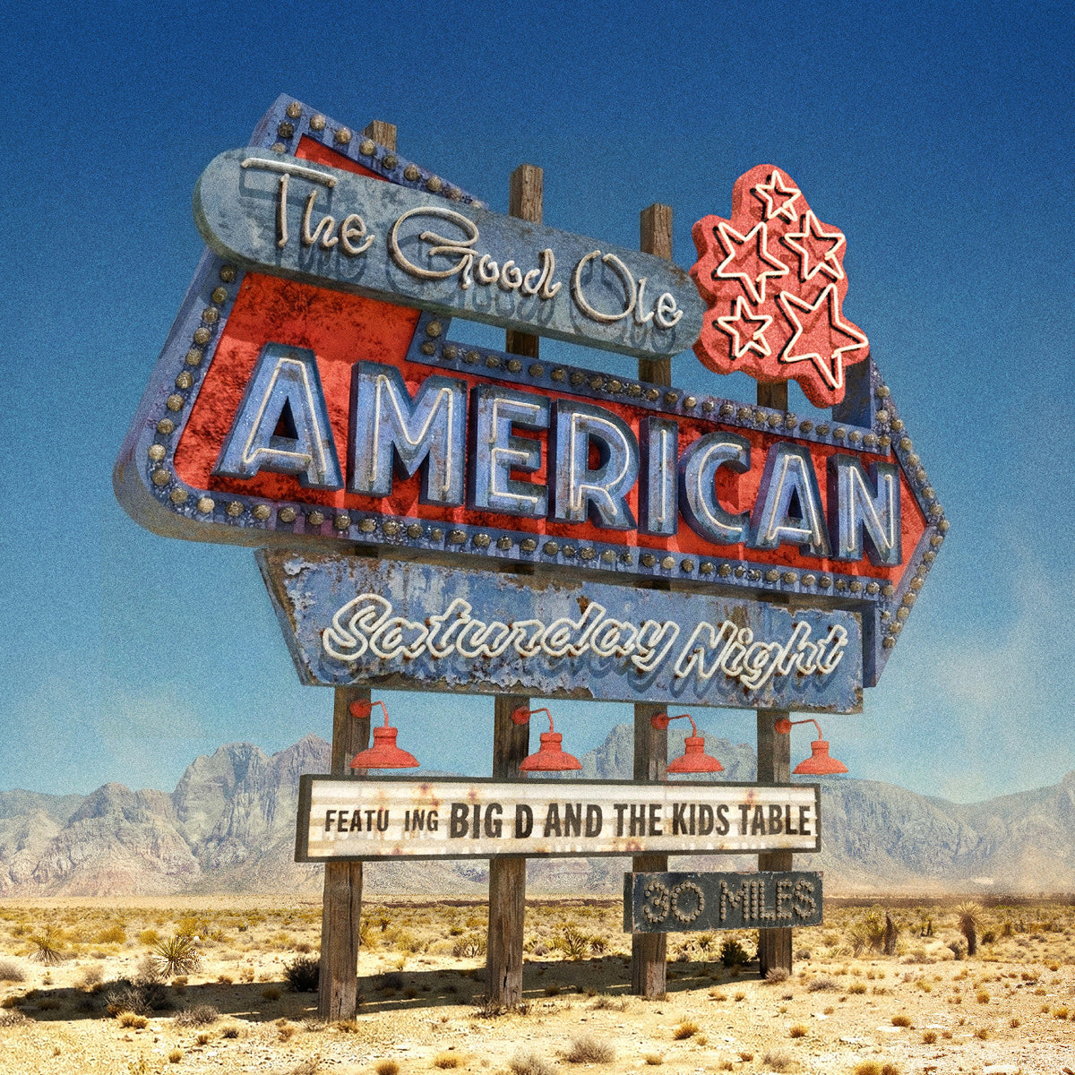 Album cover for Big D and the Kids Table - The Good Ole American Saturday Night on cd